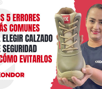 Los 5 Errores Más Comunes al Elegir Calzado de Seguridad y Cómo Evitarlos
