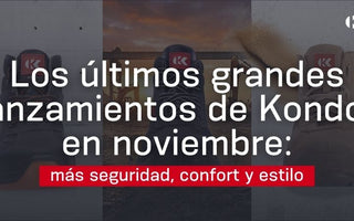Los últimos grandes lanzamientos de Kondor en noviembre: más seguridad, confort y estilo